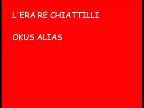 Okus Alias - L'era rei chiattilli