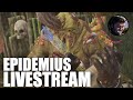 Epidemius Legendary Livestream