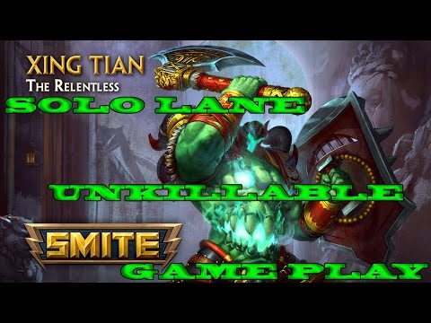 Xing Tian Solo Lane Gameplay