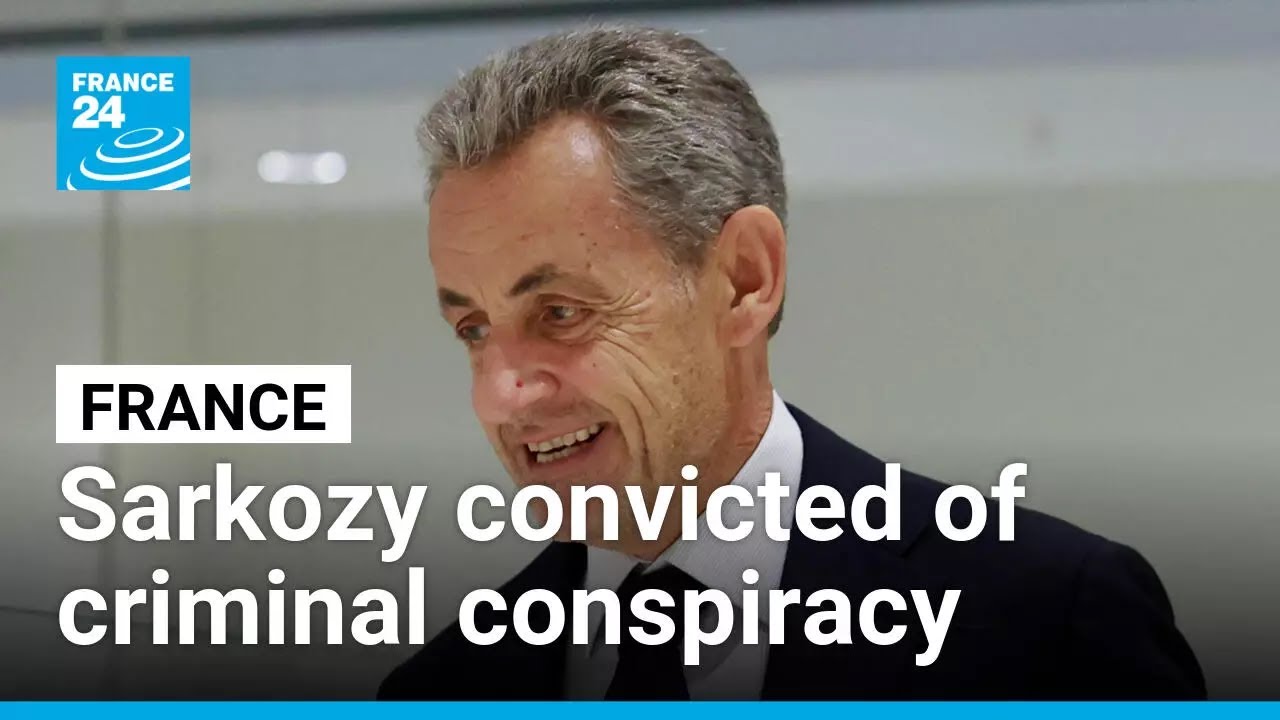 Nicolas Sarkozy Convicted of Criminal Conspiracy, Sentenced to Five Years in Prison