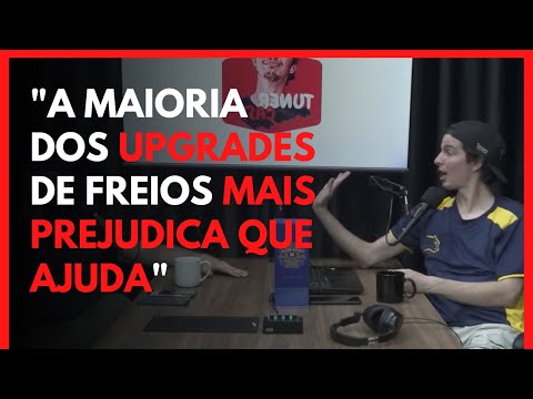 ACF DÁ MAIS UMA AULA SOBRE UPGRADES DE FREIOS E OS RISCOS  SE MAL FEITO. - TUNERCAST