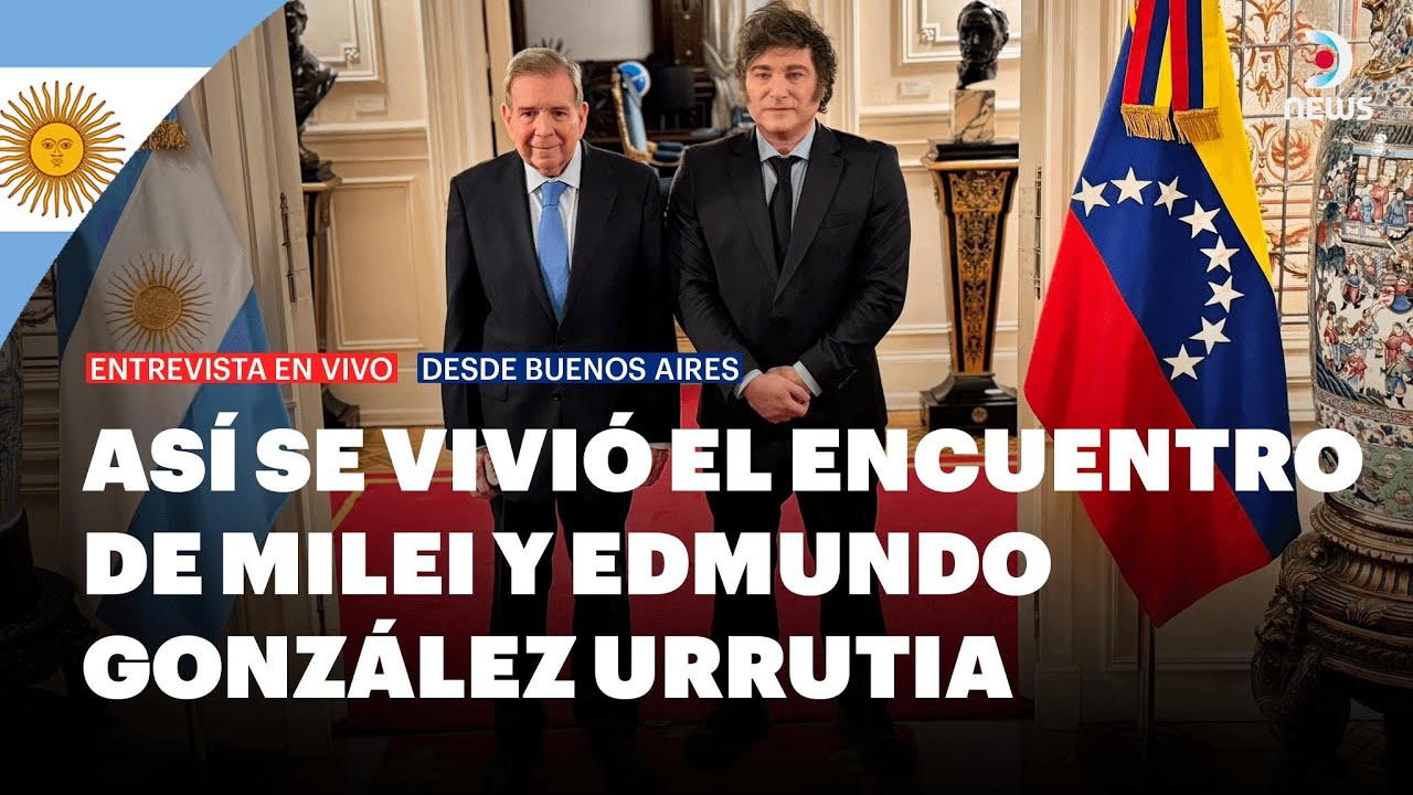 🇦🇷 Así se vivió el encuentro de Milei y González Urrutia en Argentina