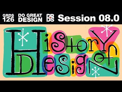 History of Design Session 08