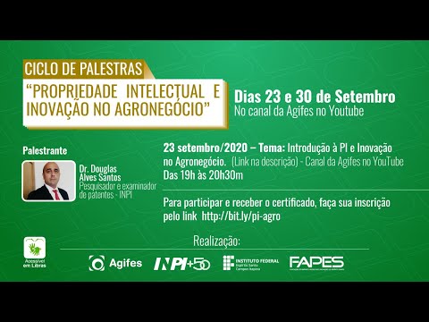 Introdução à Propriedade Intelectual e inovação no agronegócio