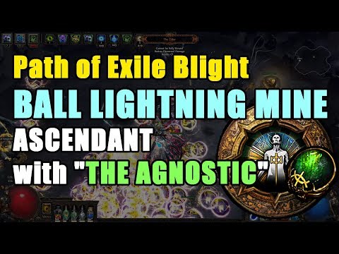 PoE 3.8 | Ball Lightning Mine Ascendant with "The Agnostic" - Uber Elder