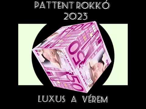 Pattent Rokkó × LuxusAVérem