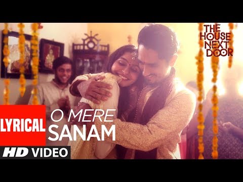 Poster o mere sanam lyrics – the house next door