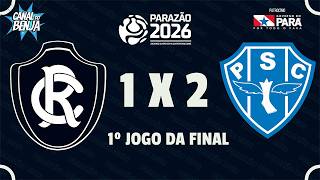 🔴 AO VIVO COM IMAGENS: REMO X PAYSANDU | PARAZÃO 2026 | Campeonato Paraense | Canal do Benja