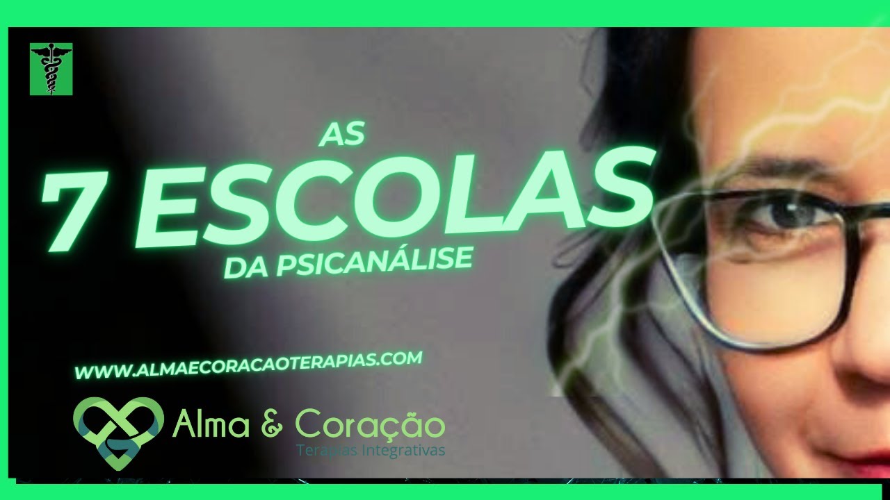 As 7 Escolas da Psicanálise