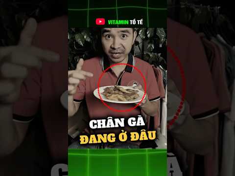 Chân Gà Chú Dưỡng Hiện Đang Mất Tích Không Có Hồi Âm ? #vitamintote #phd