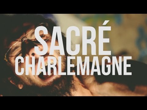MEUNIER - SACRÉ CHARLEMAGNE (Vidéo Officiel)
