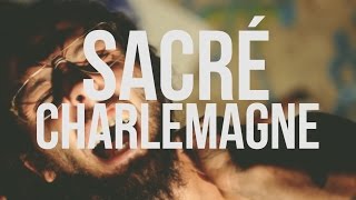 MEUNIER - SACRÉ CHARLEMAGNE (Vidéo Officiel)