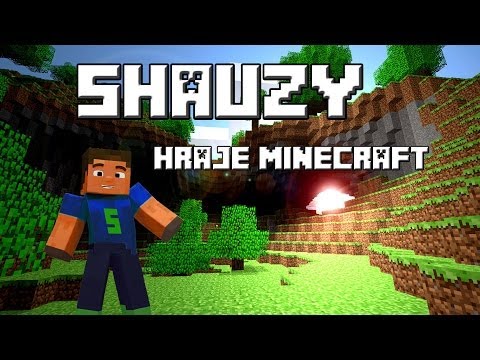 Shauzy Hraje Minecraft- Episode 17:  Super epická mobtrapka :)