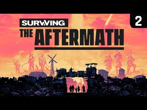 Building Up The Colony - Surviving the Aftermath Ep 2