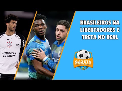 Rodada da Libertadores e TRETA no Real Madrid