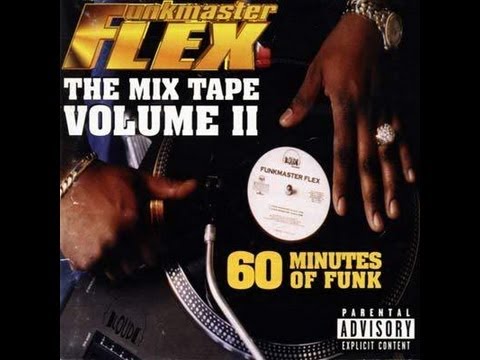 Funkmaster Flex - 60 Minutes Of Funk - The Mix Tape VOLUME 2. [Full Album]