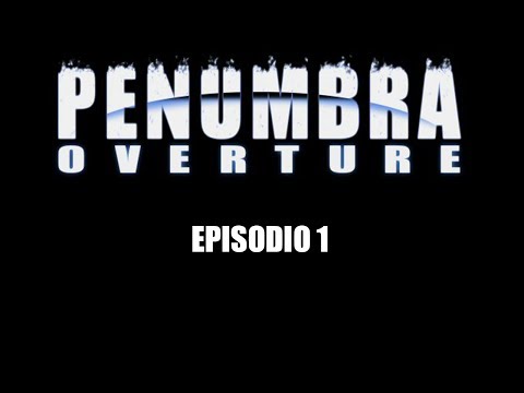 Ok,questo fa paura! [Penumbra Overture ep 1]