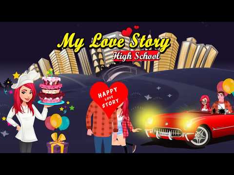 My Love Story High School Crush Video