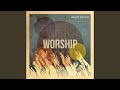I Will Worship (feat. Bethany Nicholson)