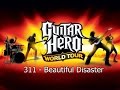 Guitar Hero World Tour: 311 - Beautiful Disaster ...