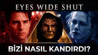 Kubrick’in Ölümüne Neden Olan Film mi? | Eyes Wide Shut (Acı Gerçekler)
