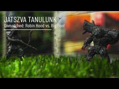 Unmatched - Robin Hood vs. Bigfoot  JÁTSZVA TANULUNK - reflexshop