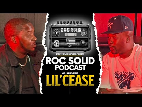 Lil’ Cease Talks Biggie, Brooklyn, and Hip Hop Legacy on ROC Solid | Drink Champs Network