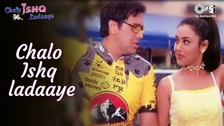 Chalo Ishq Ladaaye | Govinda | Rani Mukherjee | Alka Yagnik | Sonu Nigam | Himesh R | Hindi Song