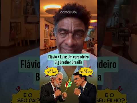 Flávio X Lula: Um verdadeiro Big Brother Brasília
