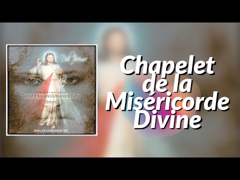 Chapelet de la Miséricorde Divine (Images & Paroles)