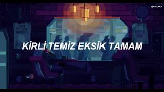 ADAMLAR - YANMIŞ İÇİNDEN (LYRICS)
