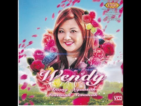 NONSTOP-WENDY-Anang Ngansak Sesemak Sesemak