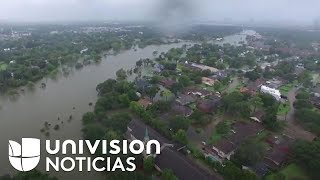 Graban desde un dron las devastadoras inundaciones tras el paso del huracán Harvey