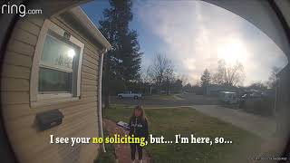 A solicitor solicits despite presence of a no soliciting sign