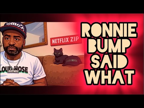 QUEENS LEGEND RONNIE BUMP SAID WHAT? 