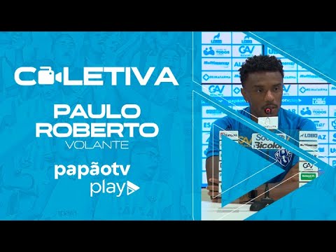 #PapãoTV: Paulo Roberto - coletiva