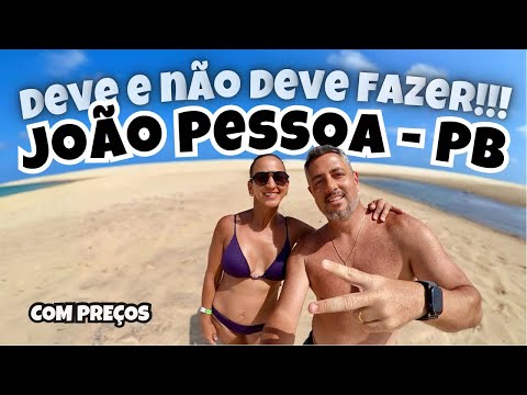 JOÃO PESSOA - PB | 4-DAY ITINERARY: Best and Worst Places with Prices and Important Tips!