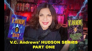 VC Andrews' The Hudson Series - Part I