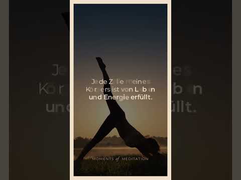 Jede Zelle meines Körpers ist von Leben und Energie erfüllt! Positive #Affirmationen