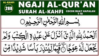 Download lagu LEARNING TO RECIPE THE AL-KAHFI SURAT 1-15, EP. 288 mp3 Download lagu LEARNING TO RECIPE THE AL-KAHFI SURAT 1-15, EP. 288 mp3