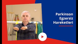 Parkinson Egzersizleri | Parkinson Hastaları İçin Egzersiz | Parkinson