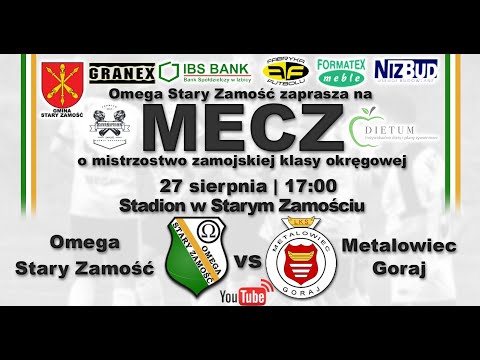 Omega Stary Zamość - Metalowiec Goraj 27.08.2023