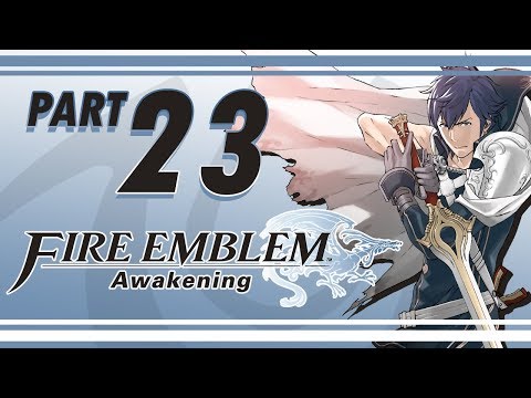 Fire Emblem: Awakening Blind Stream Playthrough with Chaos part 23: Attack on the Capital