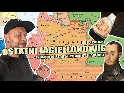 Ostatni Jagiellonowie: Zygmunt Stary i Zygmunt II August [Co za historia odc.81]