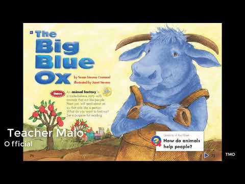 "The Big Blue Ox" story Grade 1