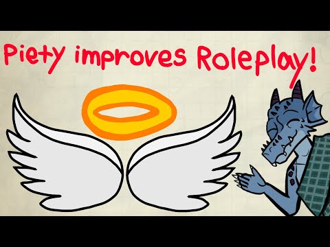 Piety Improves your Roleplay in Dnd 5e!