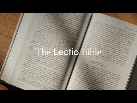 Introducing The Lectio Bible
