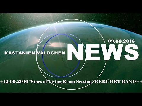 "Berührt Band" - 12.09.2016 - "STARS OF THE LIVING ROOM SESSION"