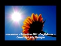 moumoon - Sunshine Girl ~English ver.~ COVER by ...