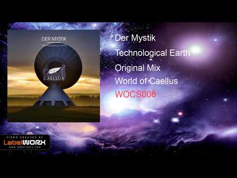 Der Mystik - Technological Earth (Original Mix)